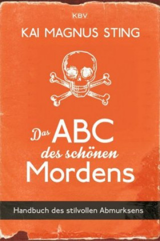 Knjiga Das ABC des schönen Mordens Kai Magnus Sting