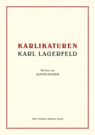 Kniha Karlikaturen Karl Lagerfeld