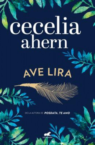 Książka Ave Lira / Lyrebird Cecelia Ahern