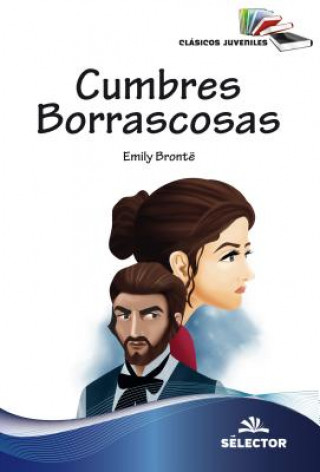 Könyv Cumbres Borrascosas Emily Bronte