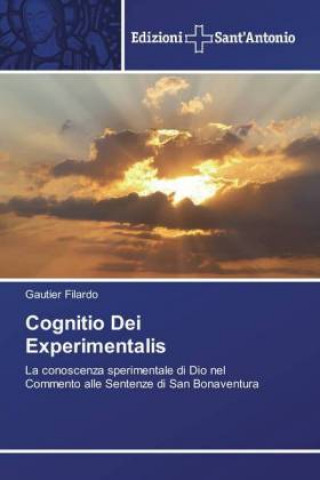 Knjiga Cognitio Dei Experimentalis Gautier Filardo