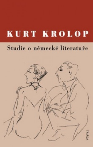 Książka Studie o německé literatuře Kurt Krolop