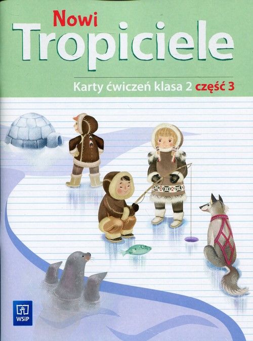 Carte Nowi Tropiciele 2 Karty ćwiczeń Część 3 