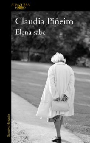Kniha Elena sabe / Elena Knows Claudia Pi?eiro
