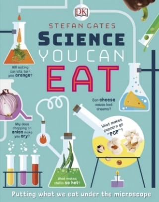 Kniha Science You Can Eat Stefan Gates