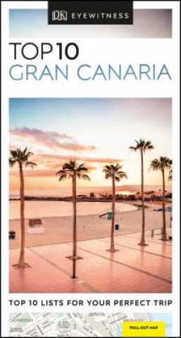 Kniha DK Eyewitness Top 10 Gran Canaria DK Travel