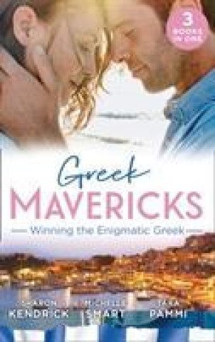 Könyv Greek Mavericks: Winning The Enigmatic Greek Sharon Kendrick