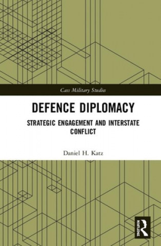 Kniha Defence Diplomacy KATZ