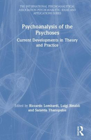 Книга Psychoanalysis of the Psychoses 