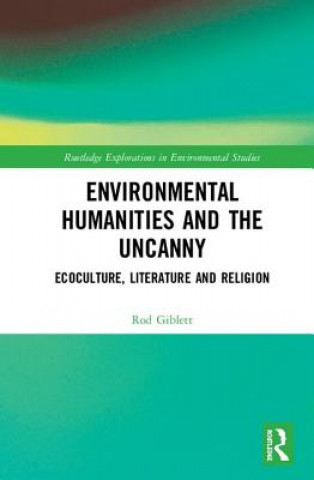 Book Environmental Humanities and the Uncanny Rod Giblett