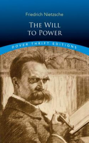 Kniha Will to Power Friedrich Wilhelm Nietzsche