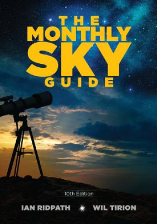 Książka Monthly Sky Guide, 10th Edition Ian Ridpath