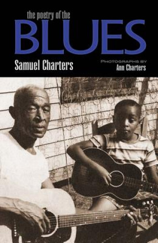 Carte Poetry of the Blues Samuel Charters