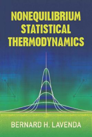 Carte Nonequilibrium Statistical Thermodynamics BernardH Lavenda