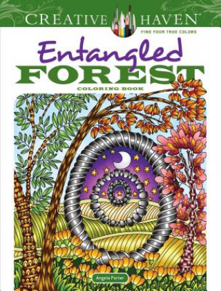 Książka Creative Haven Entangled Forest Coloring Book Angela Porter