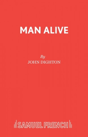 Book Man Alive! John Dighton