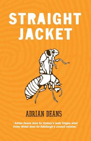 Knjiga Straight Jacket Adrian Deans
