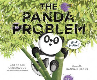 Knjiga Panda Problem Deborah Underwood