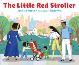 Kniha The Little Red Stroller Joshua Furst