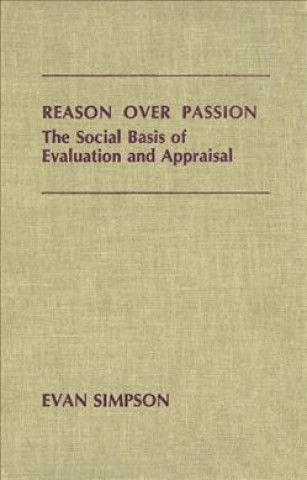 Knjiga Reason Over Passion Evan Simpson