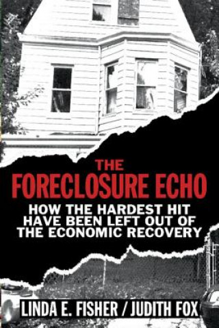 Carte Foreclosure Echo Linda E. Fisher