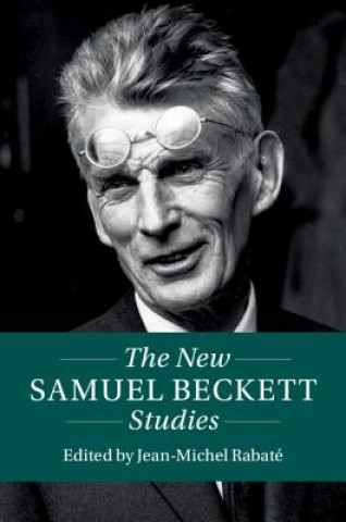 Książka New Samuel Beckett Studies Jean-Michel Rabate