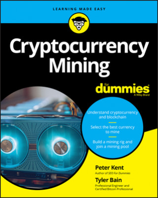 Carte Cryptocurrency Mining For Dummies Peter Kent