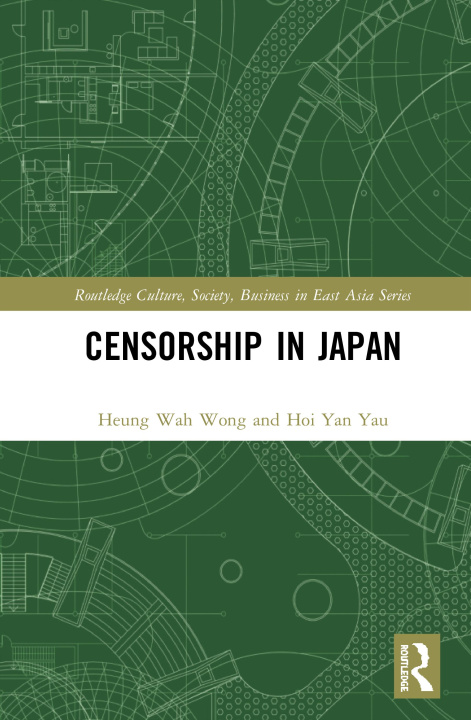 Kniha Censorship in Japan WONG