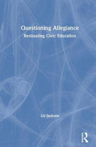 Libro Questioning Allegiance JACKSON