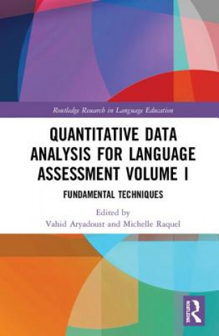 Knjiga Quantitative Data Analysis for Language Assessment Volume I Vahid Aryadoust