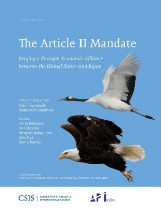 Kniha Article II Mandate Matthew P. Goodman