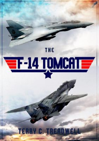 Könyv F-14 Tomcat Terry C Treadwell