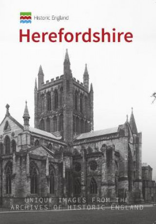 Carte Historic England: Herefordshire Malcolm Mason