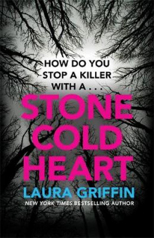 Livre Stone Cold Heart Laura Griffin