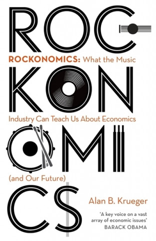 Knjiga Rockonomics Alan Krueger