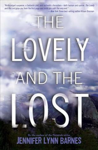 Könyv The Lovely and the Lost Jennifer Lynn Barnes