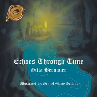 Buch Echoes Through Time Gitta Bernauer