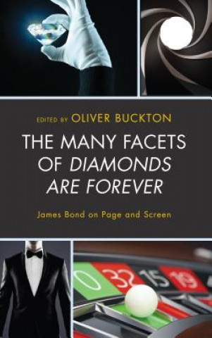 Kniha Many Facets of Diamonds Are Forever Elyn Achtymichuk-Hardy