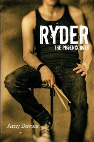 Knjiga Ryder: The Phoenix Boys Amy Davies