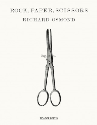 Book Rock, Paper, Scissors Richard Osmond