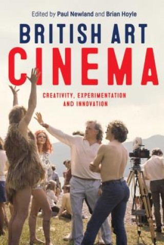 Boek British Art Cinema Paul Newland