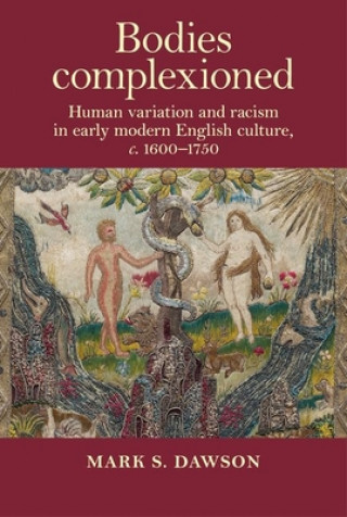 Knjiga Bodies Complexioned Mark Dawson