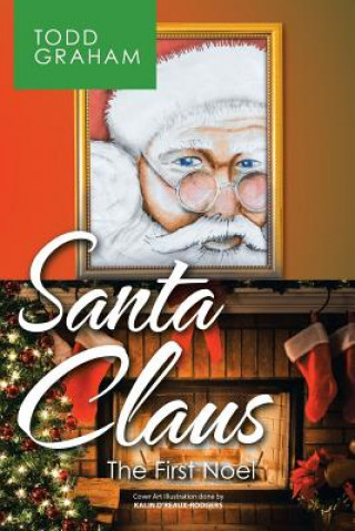 Livre Santa Claus Todd Graham