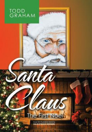 Livre Santa Claus Todd Graham