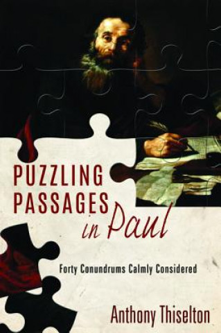 Libro Puzzling Passages in Paul Anthony C Thiselton