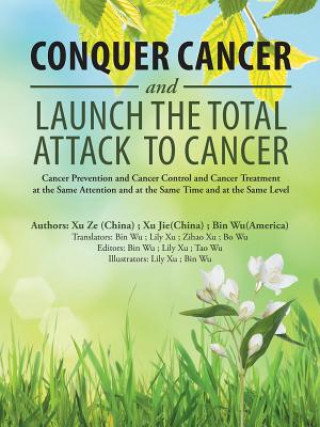 Książka Conquer Cancer and Launch the Total Attack to Cancer Bin Wu