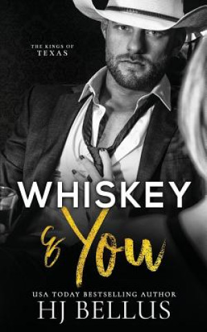 Kniha Whiskey & You H J Bellus