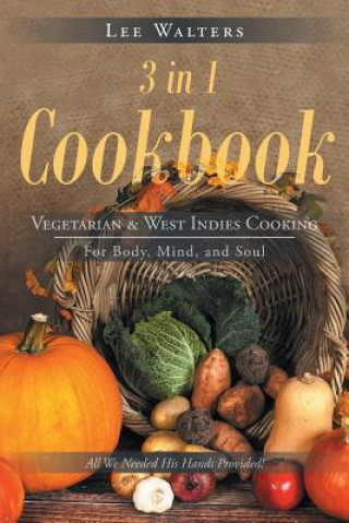 Kniha 3 in 1 Cookbook Lee Walters