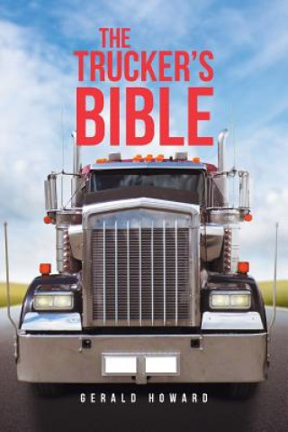 Carte Trucker's Bible Gerald Howard