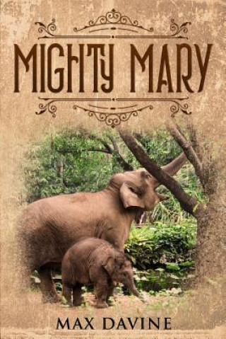 Libro Mighty Mary Max Davine